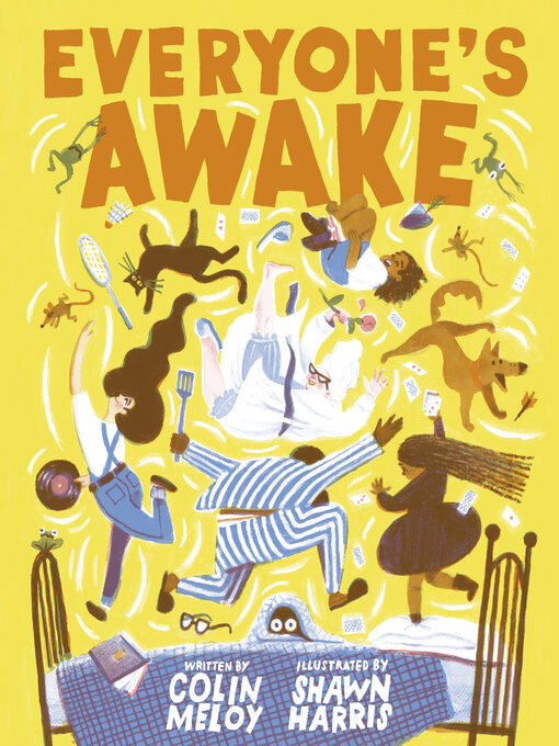 Title details for Everyone's Awake by Colin Meloy - Available